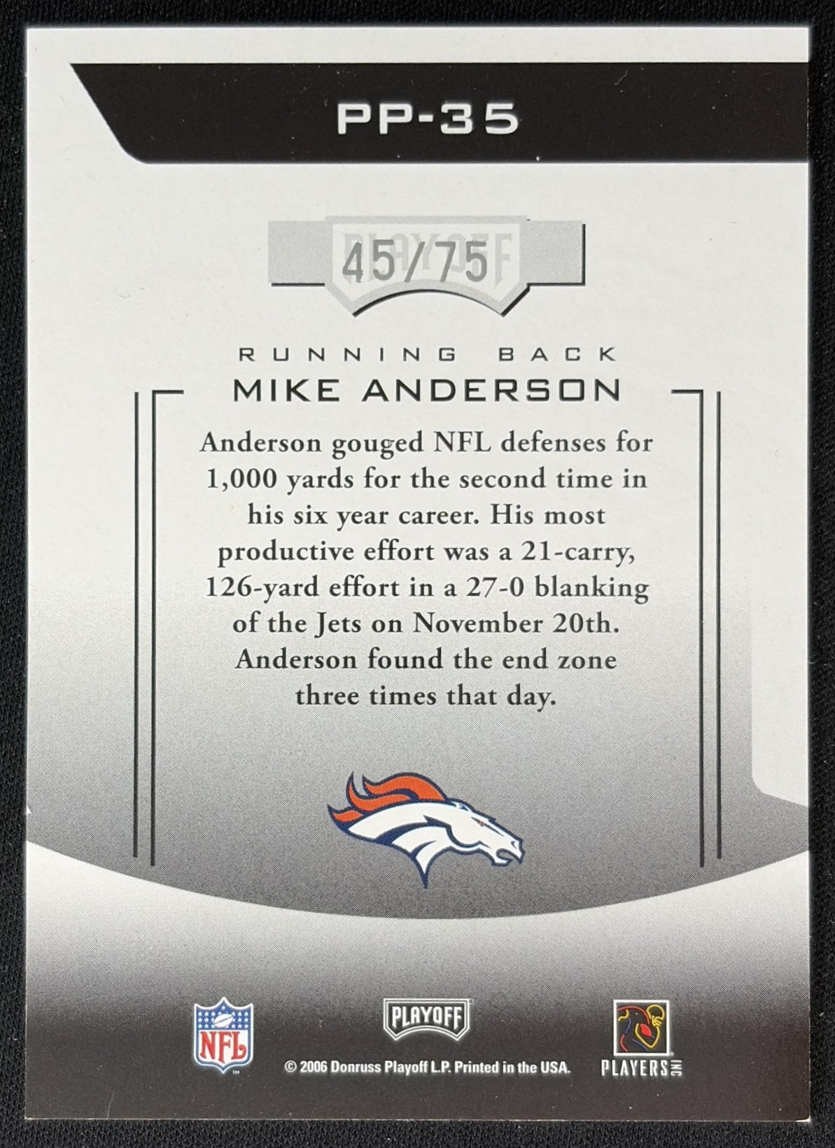 Mike Anderson 2006 Playoff Prestige Prestigious Pros Green /75 Broncos back