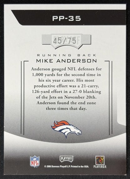 Mike Anderson 2006 Playoff Prestige Prestigious Pros Green /75 Broncos back
