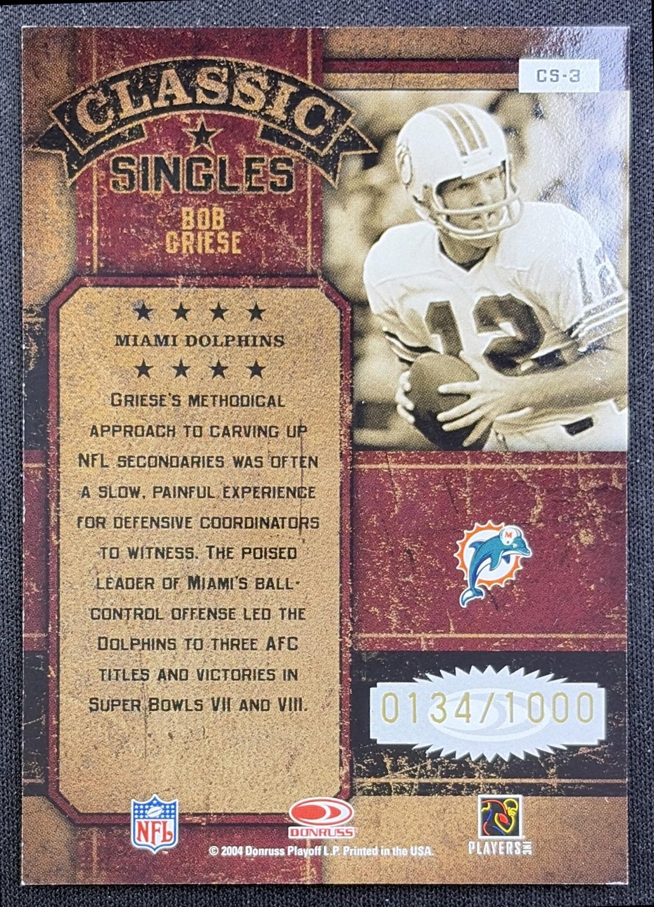 Bob Griese 2004 Donruss Classics Classic Singles/Combos/Triples /1000 Dolphins