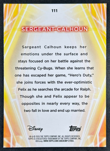 Sergeant Calhoun 2026 Topps Disney Neon Wreck-It Ralph Entertainment Cards