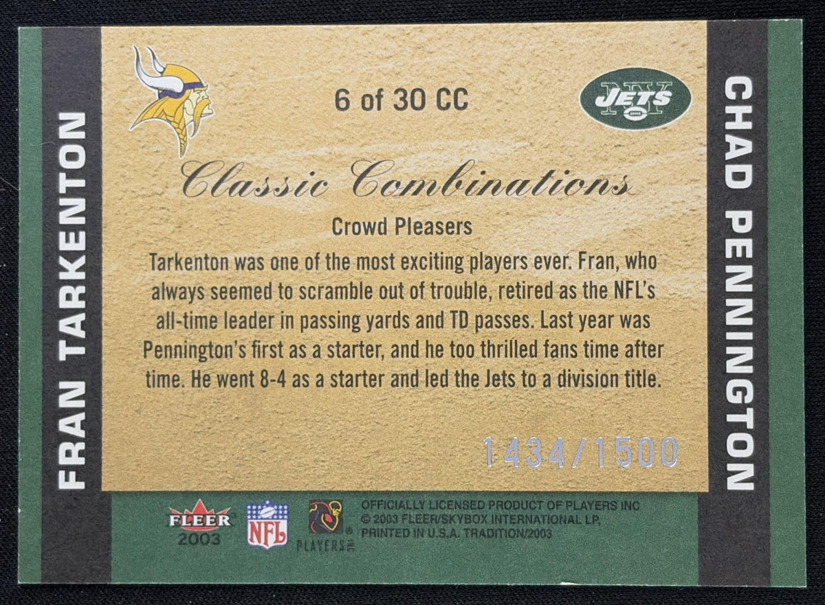 Fran Tarkenton Chad Pennington 2003 Fleer Tradition Classic Combinations Blue /1500 Bills sports trading card back