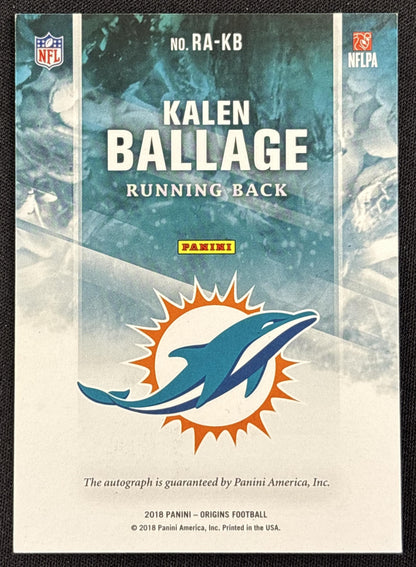 Kalen Ballage 2018 Panini Origins Rookie Auto Dolphins