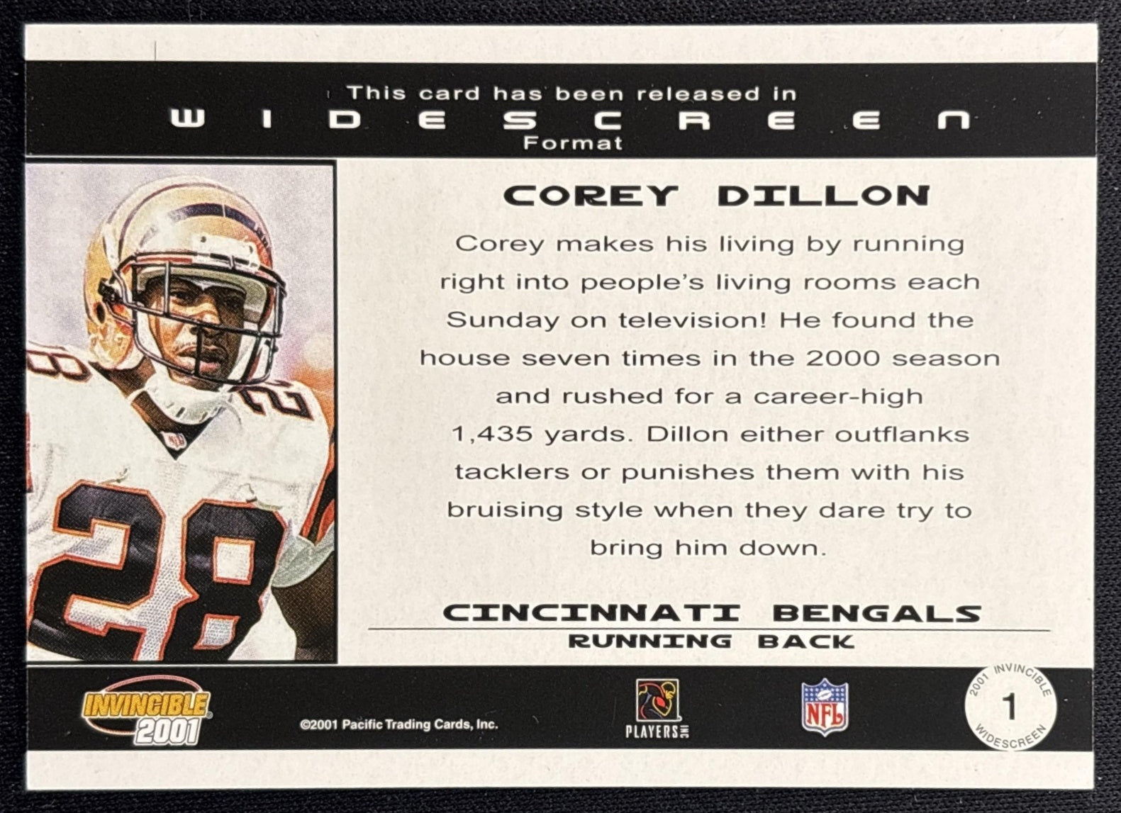 Corey Dillon 2001 Pacific Invincible Widescreen /2500 Bengals back