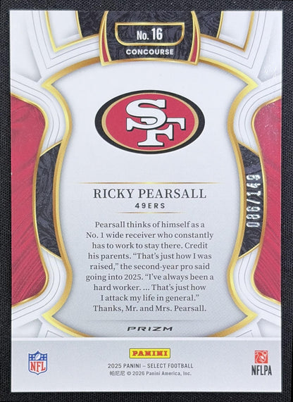 Ricky Pearsall 2025 Panini Select Concourse Maroon Prizm /149 49ers back
