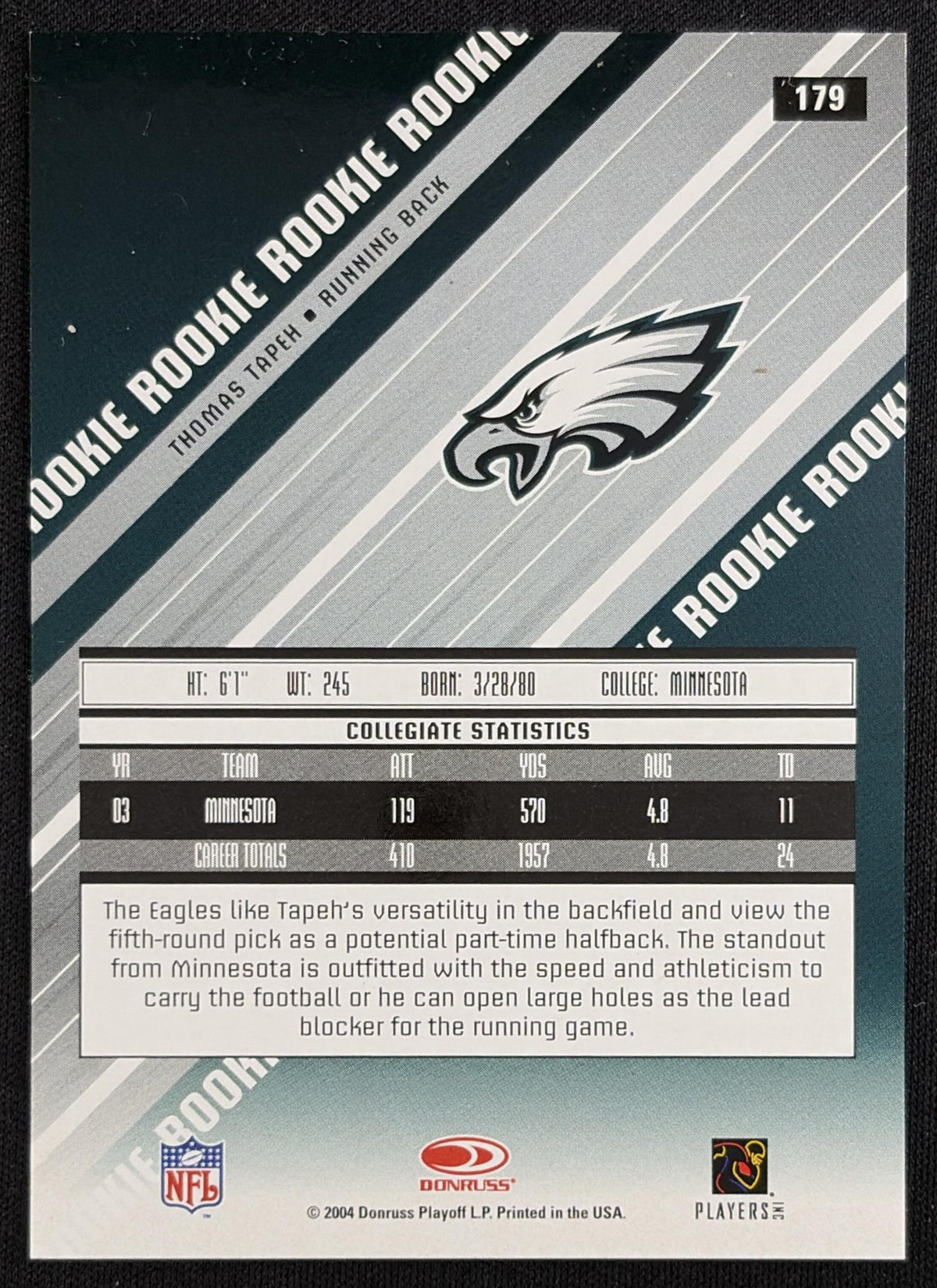 Thomas Tapeh 2004 Leaf Rookies & Stars Longevity Gold /99 Eagles