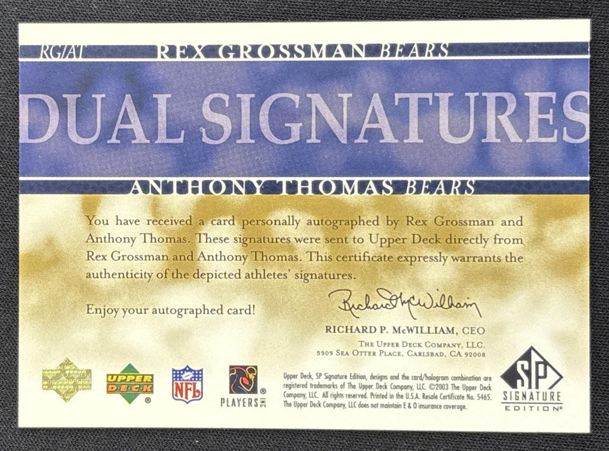 Rex Grossman Anthony Thomas 2003 SP Signature Edition Dual Auto /75 Bears