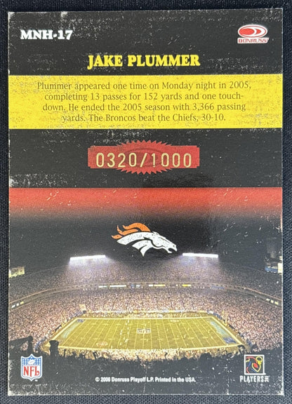 Jake Plummer 2006 Donruss Classics Monday Night Heroes Bronze /1000 Broncos