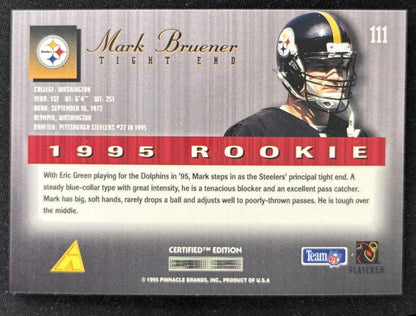 Mark Bruener 1995 Pinnacle Select Certified Steelers Sports Trading Card