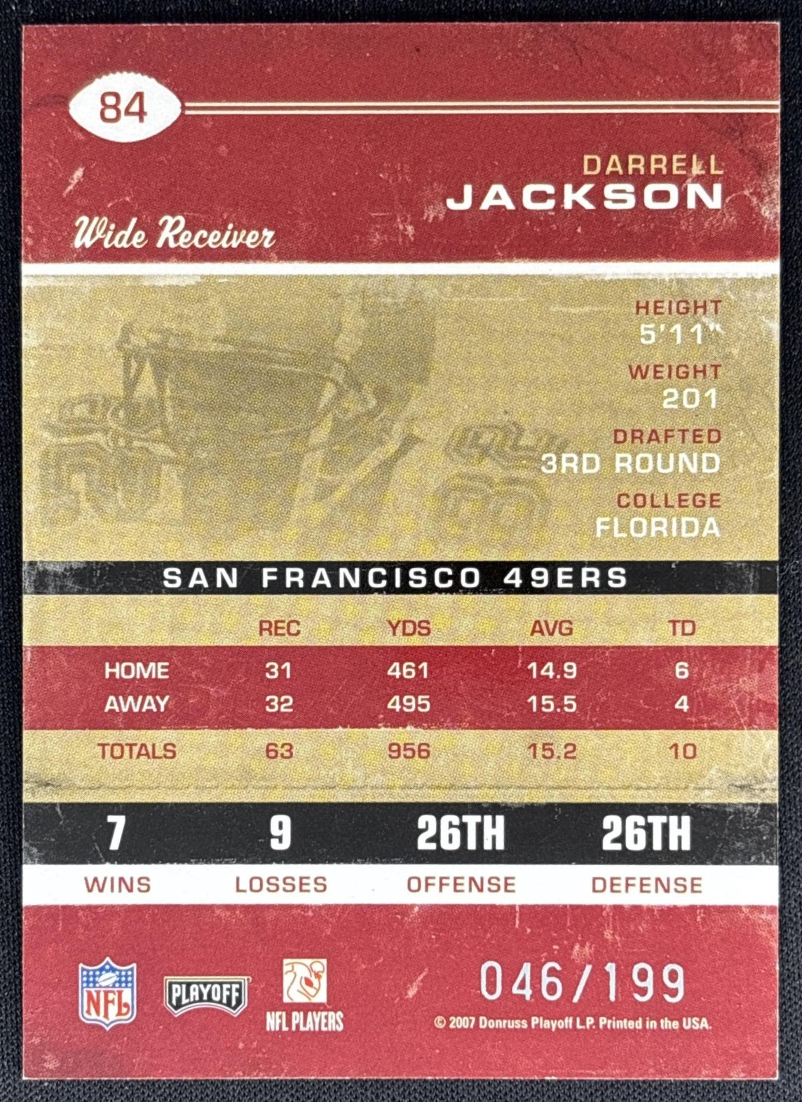 Darrell Jackson 2007 Playoff Ticket /199 49ers back
