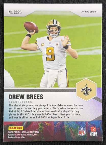 Drew Brees 2021 Panini Mosaic Center Stage Prizm Silver Saints