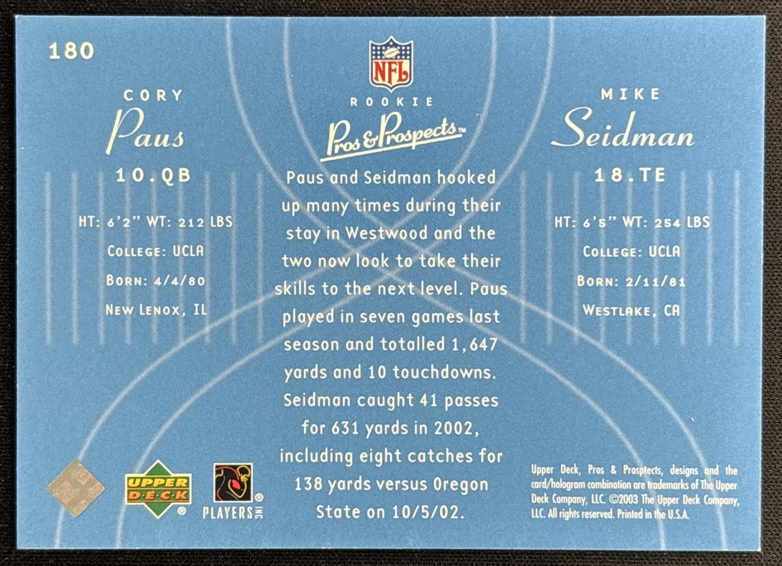 Cory Paus Mike Seidman 2003 Upper Deck Pros & Prospects /1800 2 back