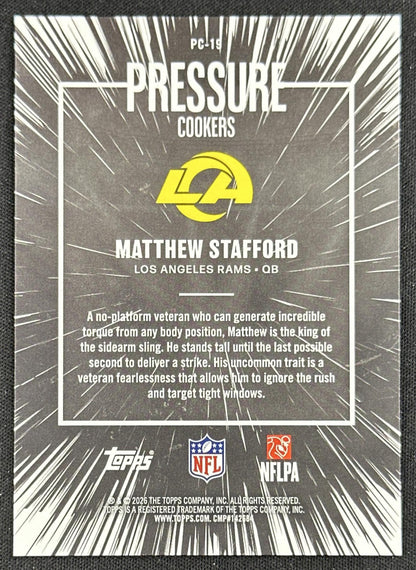 Matthew Stafford 2026 Topps Flagship Pressure Cookers Rams