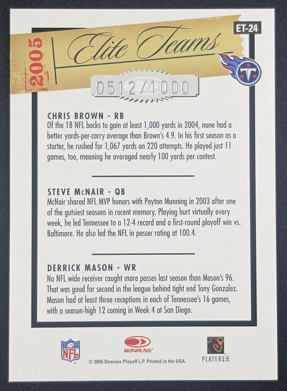 Chris Brown Steve McNair Derrick Mason 2005 Donruss Elite Teams Silver /1000 Titans