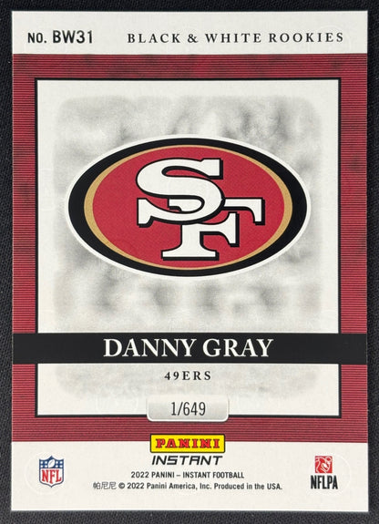 Danny Gray 2022 Instant Black & White Rookies 49ers Sports Trading Card