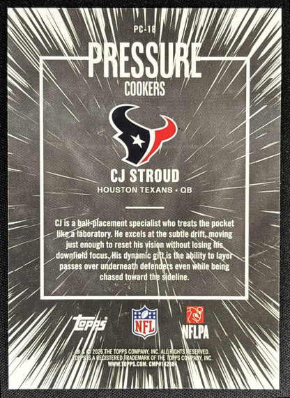 CJ Stroud 2026 Topps Pressure Cookers Texans