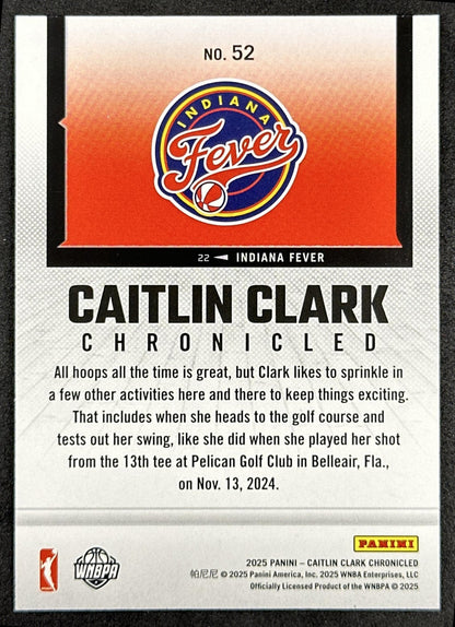 Caitlin Clark 2025 Panini Chronicled Life Style Holo Fever 52 Indiana Fever