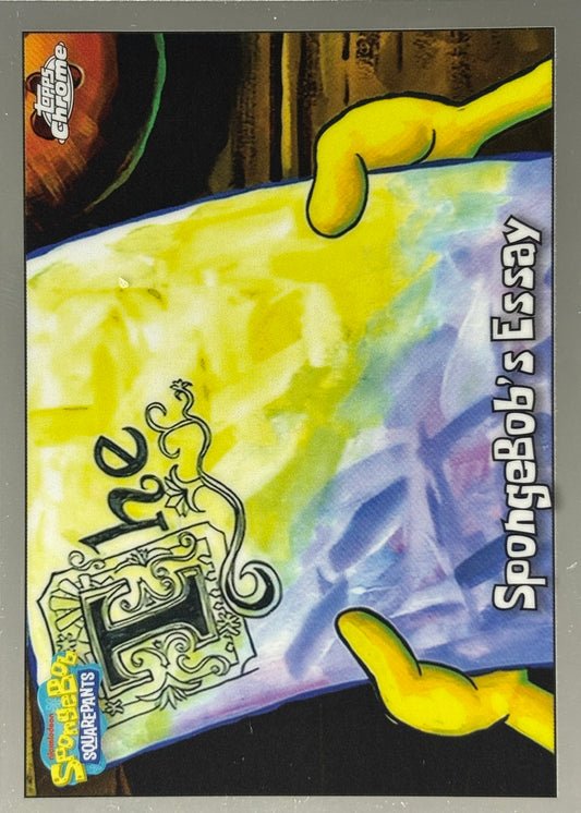 SpongeBob’s Essay Topps Chrome SpongeBob