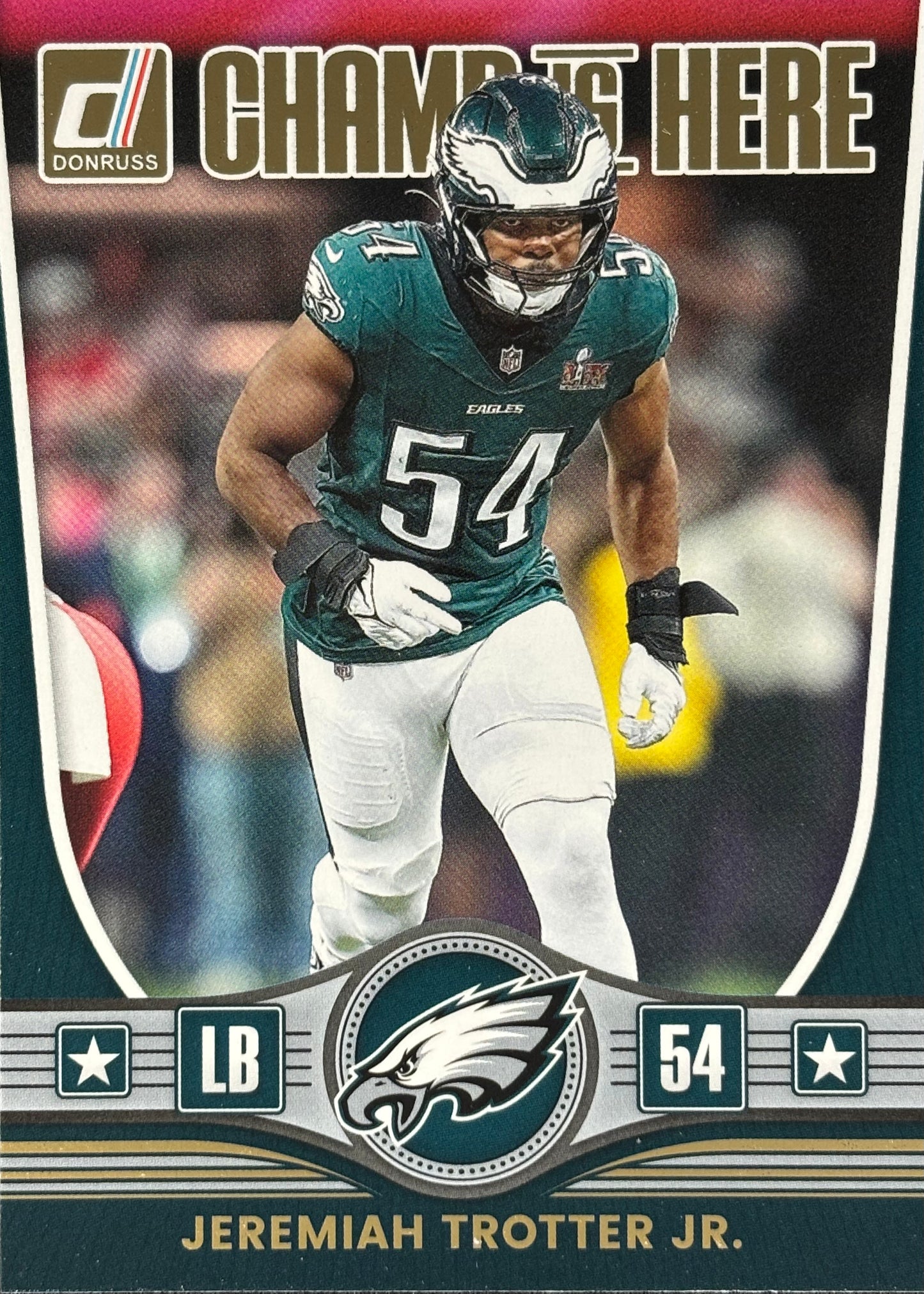 Jeremiah Trotter Jr. Donruss Champ Is Here Eagles