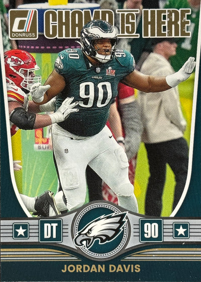 Jordan Davis Donruss Champ Is Here Eagles