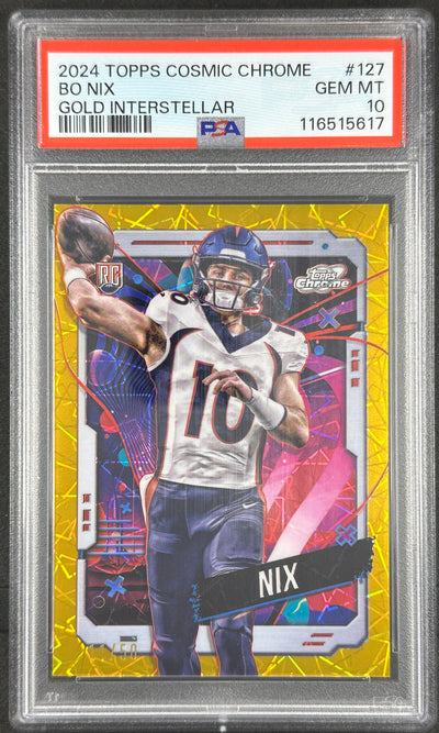 Bo Nix Gold /50 PSA 10 Rookie Topps Cosmic Chrome Broncos