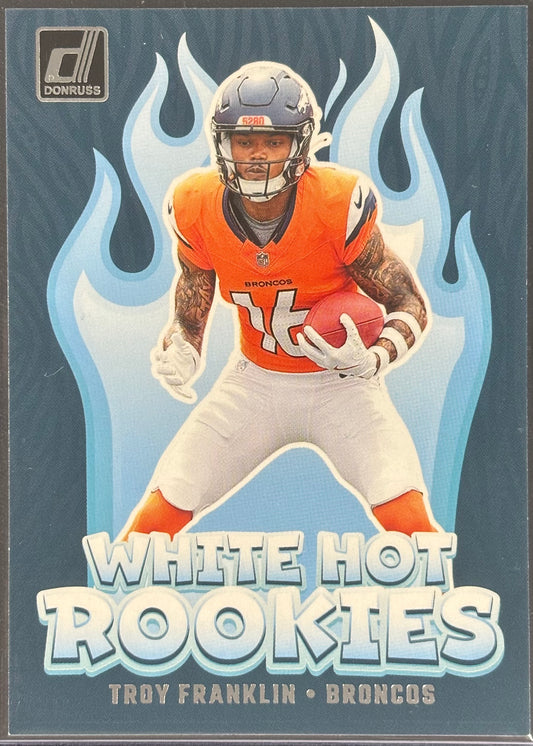 Troy Franklin White Hot Rookies Broncos