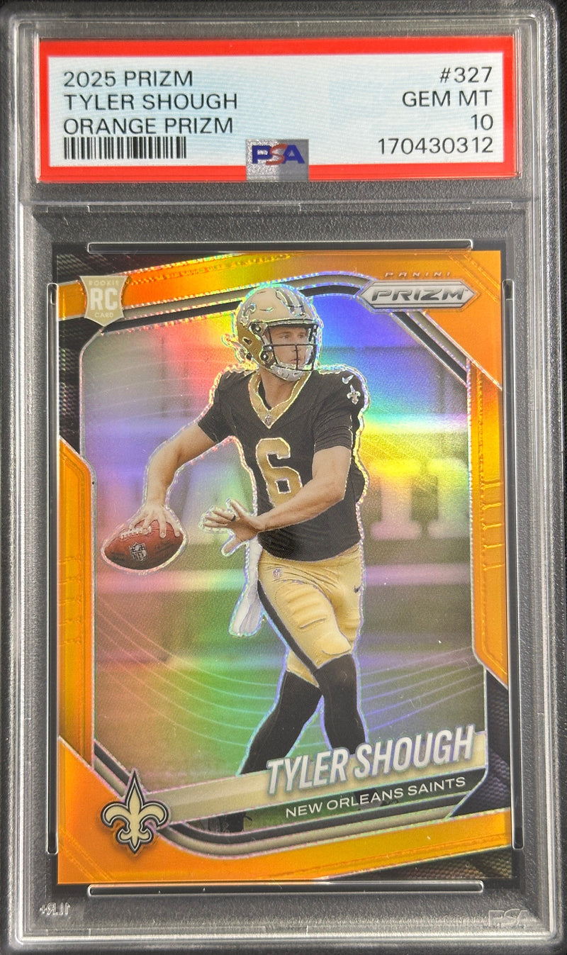 Tyler Shough 2025 Panini Prizm Orange /249 PSA 10 Saints