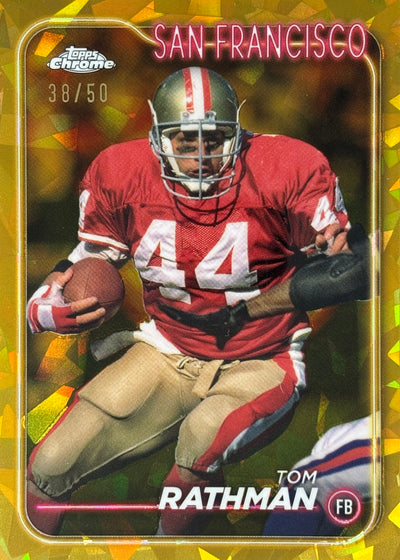 Tom Ratham Topps Chrome Gold Ice /50 49ers