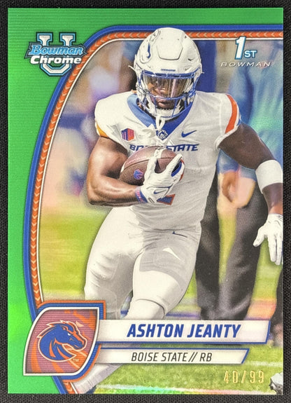 Ashton Jeanty 2024 Bowman Chrome University Green Refractor /99 Broncos Sports Trading Cards