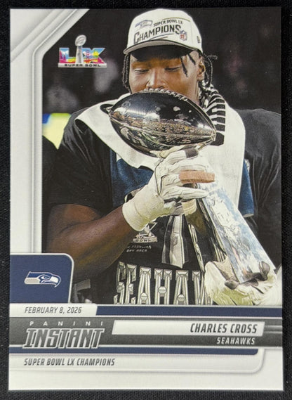 Charles Cross 2026 Panini Instant Super Bowl LIX Champions Seattle Seahawks front