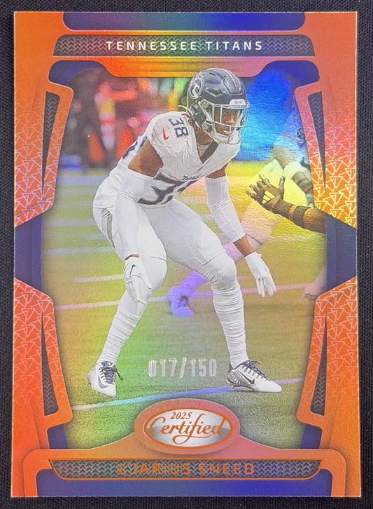 L'Jarius Sneed 2025 Panini Certified Mirror Orange /150 Titans Tennessee Titans