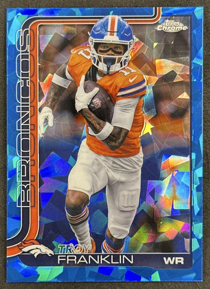 Troy Franklin 2025 Topps Chrome Sapphire Broncos