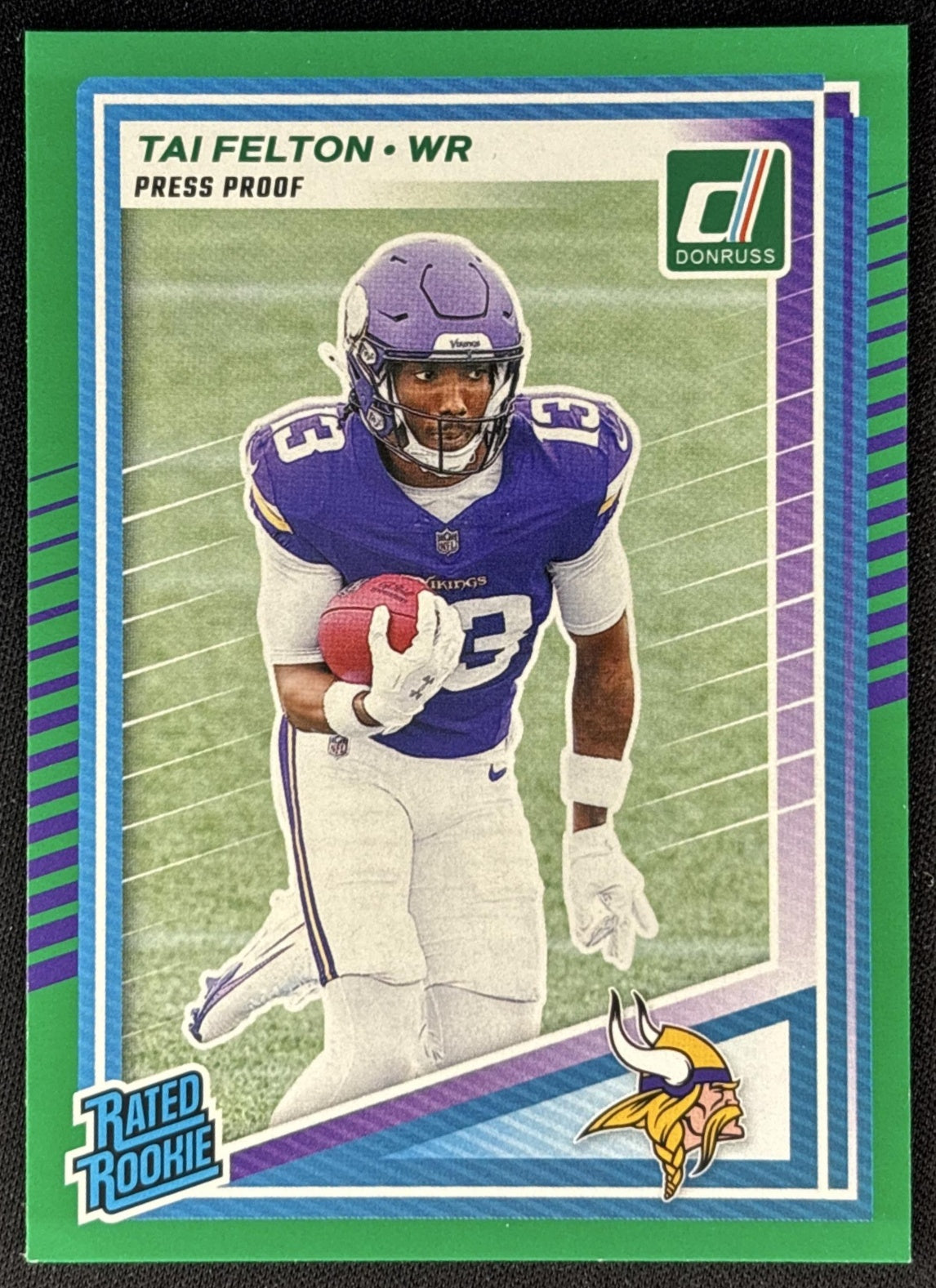 Tai Felton 2025 Panini Donruss Rated Rookie Press Proof Green Vikings front