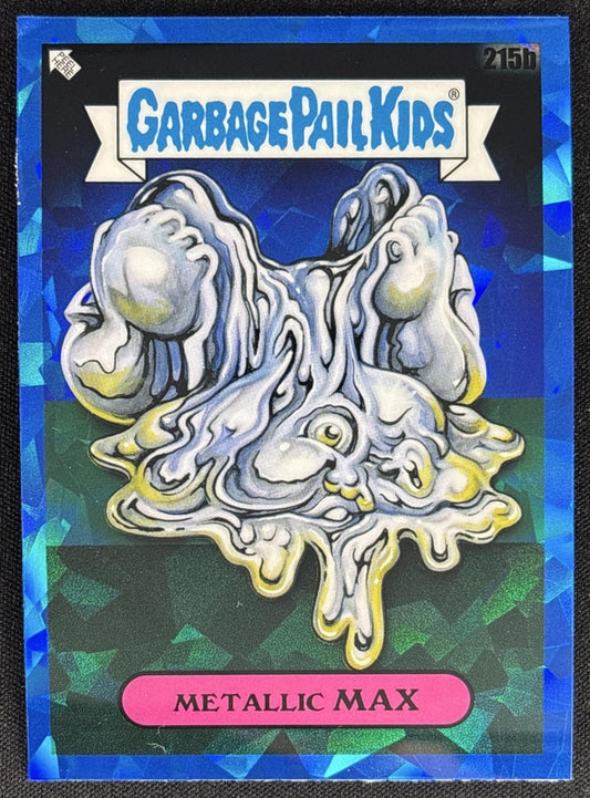 Metallic Max 2022 Topps Garbage Pail Kids Sapphire