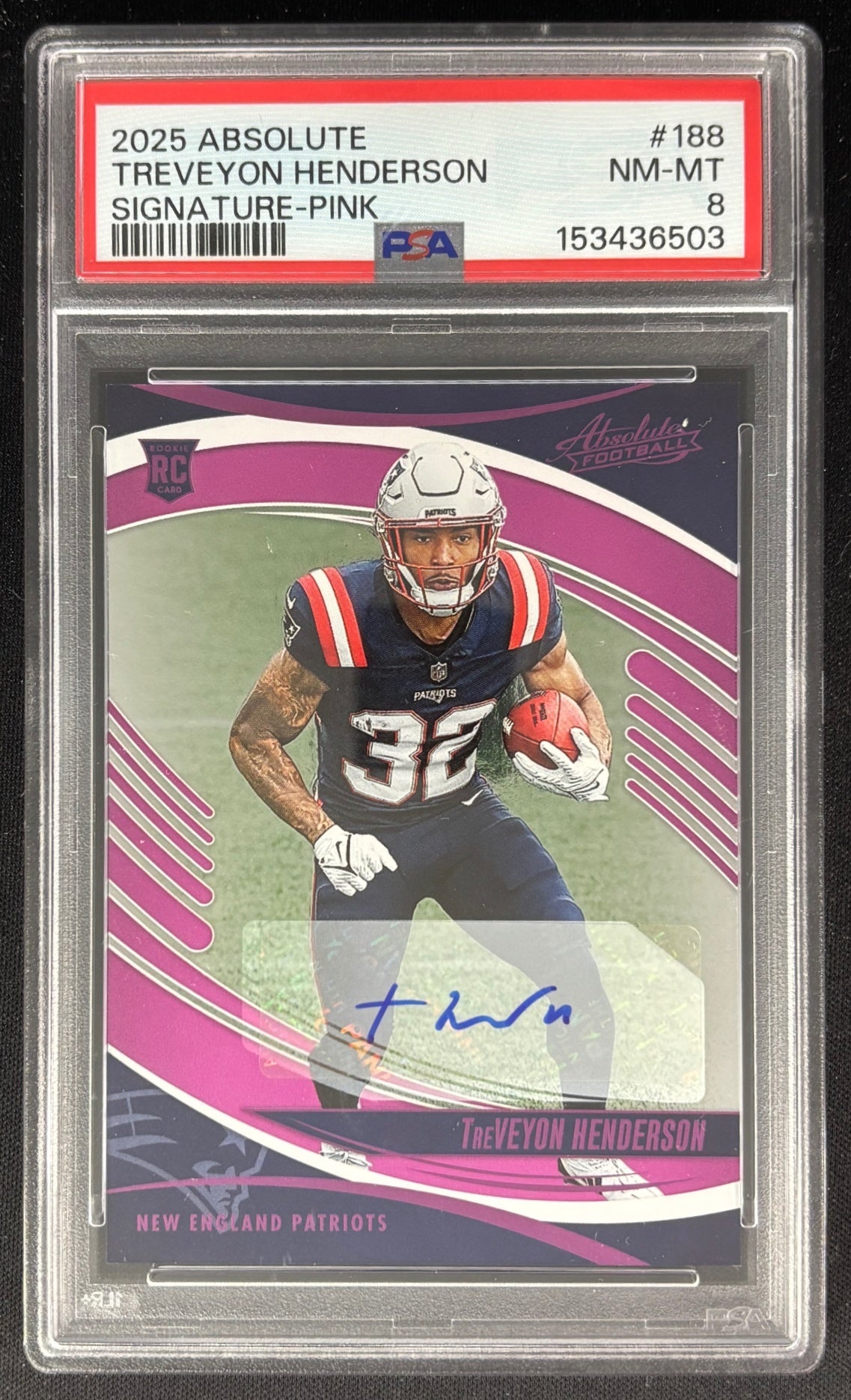 TreVeyon Henderson 2025 Panini Absolute Signature Rookies Pink PSA 8 Patriots Sports Trading Cards