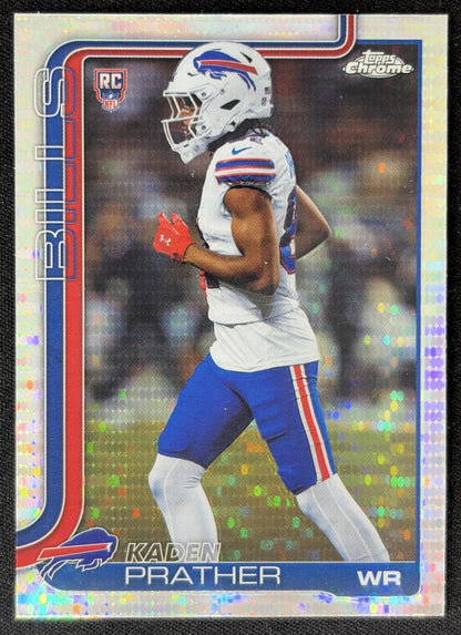Kaden Prather 2025 Topps Chrome Rookie Refractor Bills