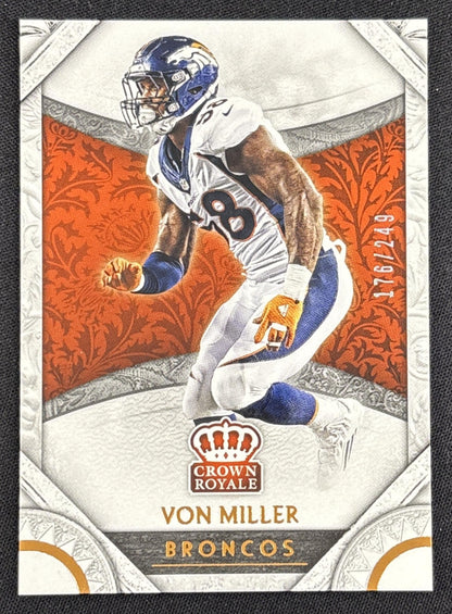 Von Miller 2016 Panini Crown Royale Bronze /249 Broncos