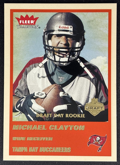 Michael Clayton 2004 Fleer Tradition Draft Day /375 Buccaneers front