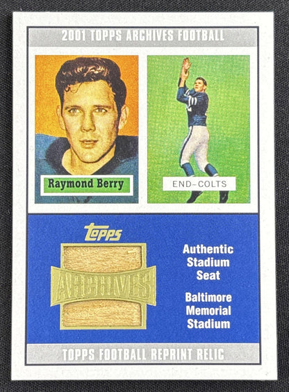 Raymond Berry 2001 Topps Archives Relic Seats