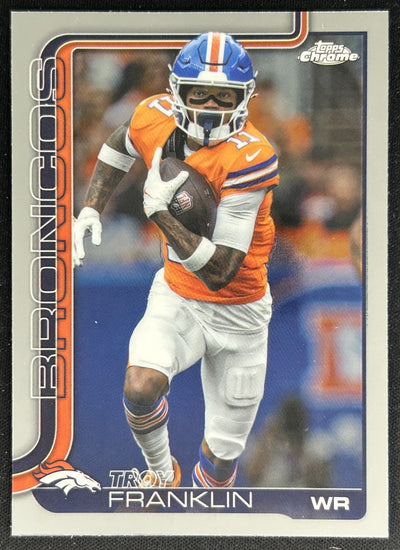 Troy Franklin 2025 Topps Chrome Broncos Default Title