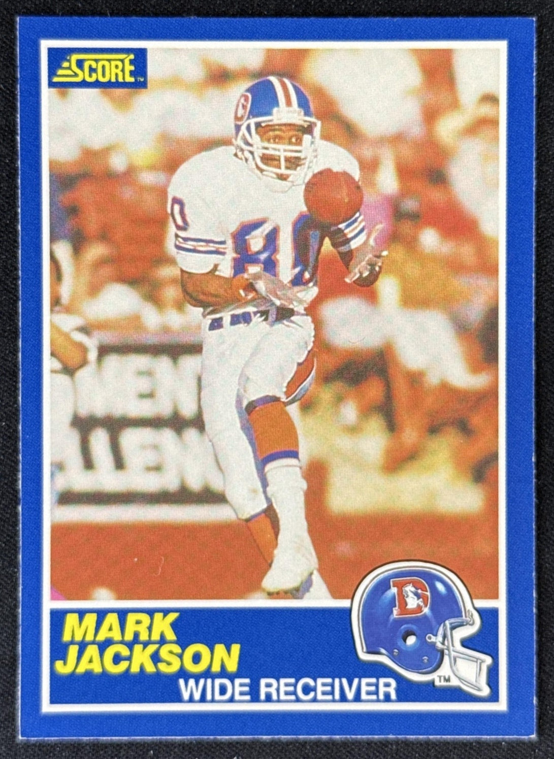 Mark Jackson 1989 Score Broncos Sports Trading Card