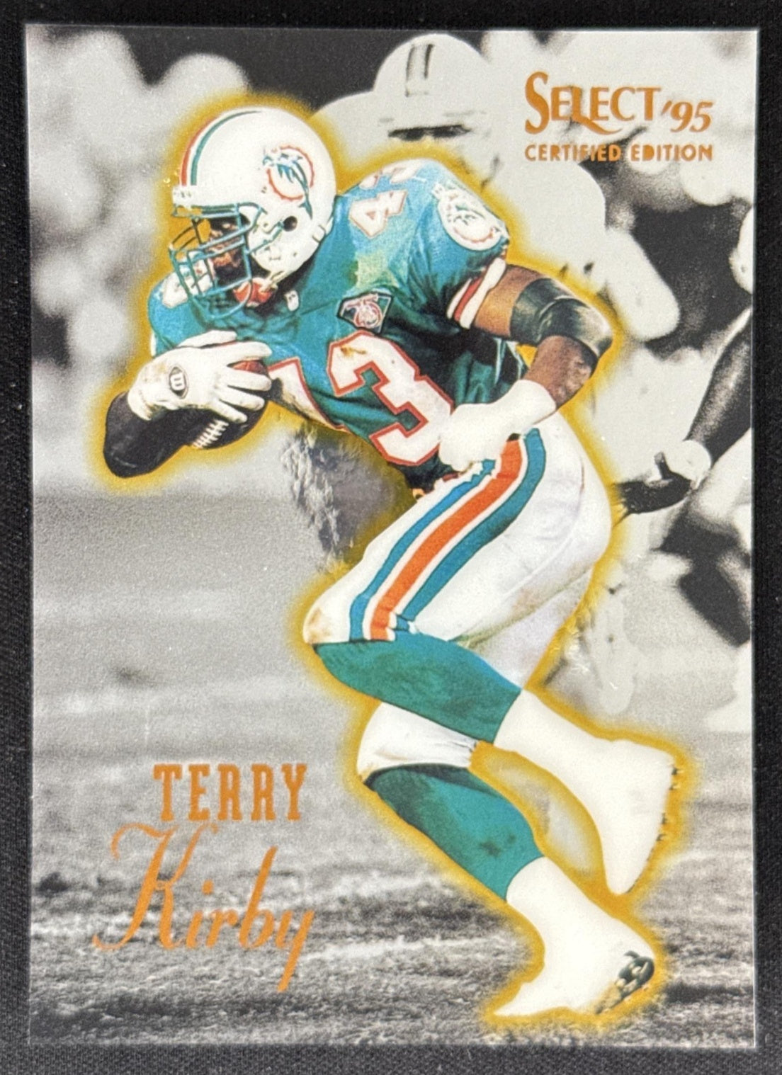 Terry Kirby 1995 Pinnacle Select Certified Dolphins