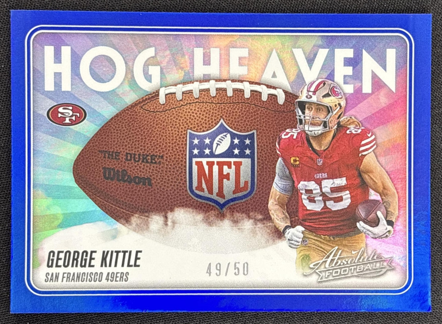 George Kittle 2025 Panini Absolute Hog Heaven Spectrum Blue /50 49ers Sports Trading Card