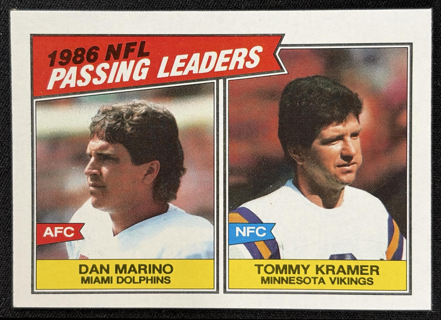 Dan Marino Tommy Kramer 1987 Topps Dolphins