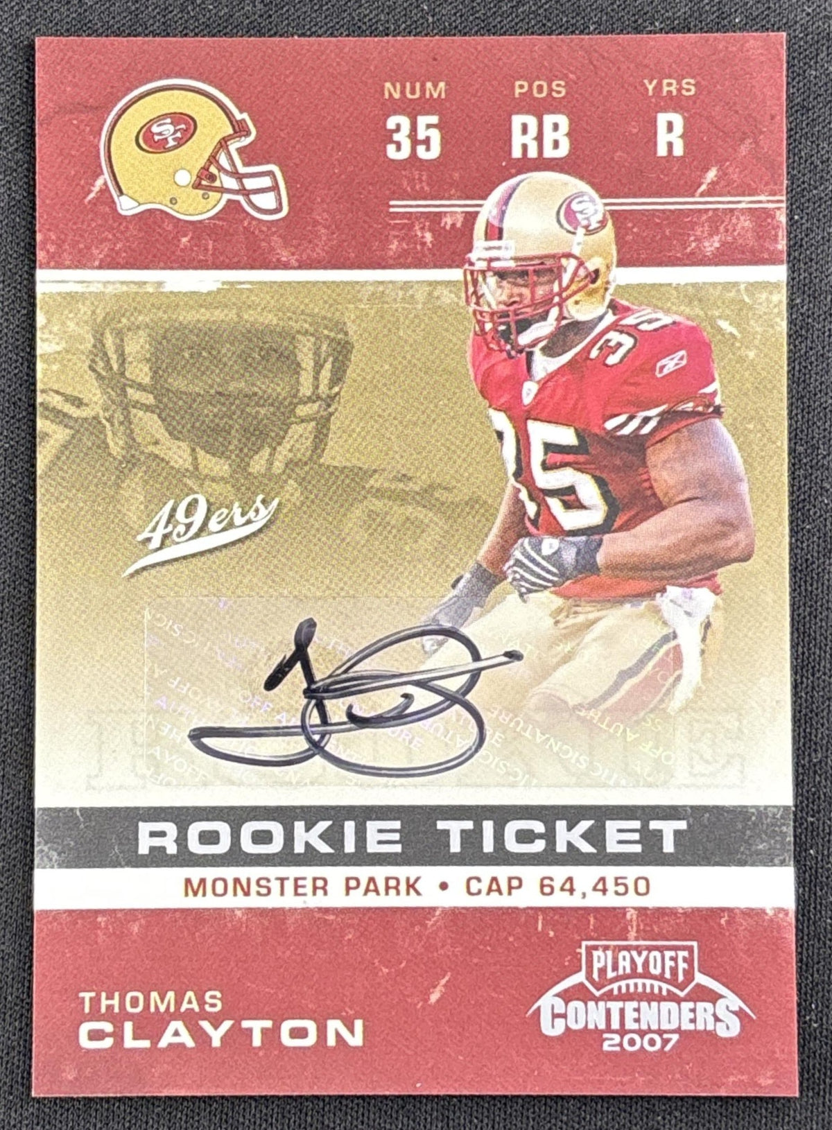Thomas Clayton 2007 Playoff Contenders Rookie Ticket Auto 49ers