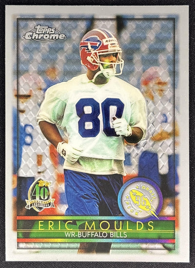 Eric Moulds 1996 Topps Chrome Bills Default Title Sports Trading Cards