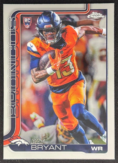 Pat Bryant 2025 Topps Chrome Rookie Broncos Sports Trading Cards