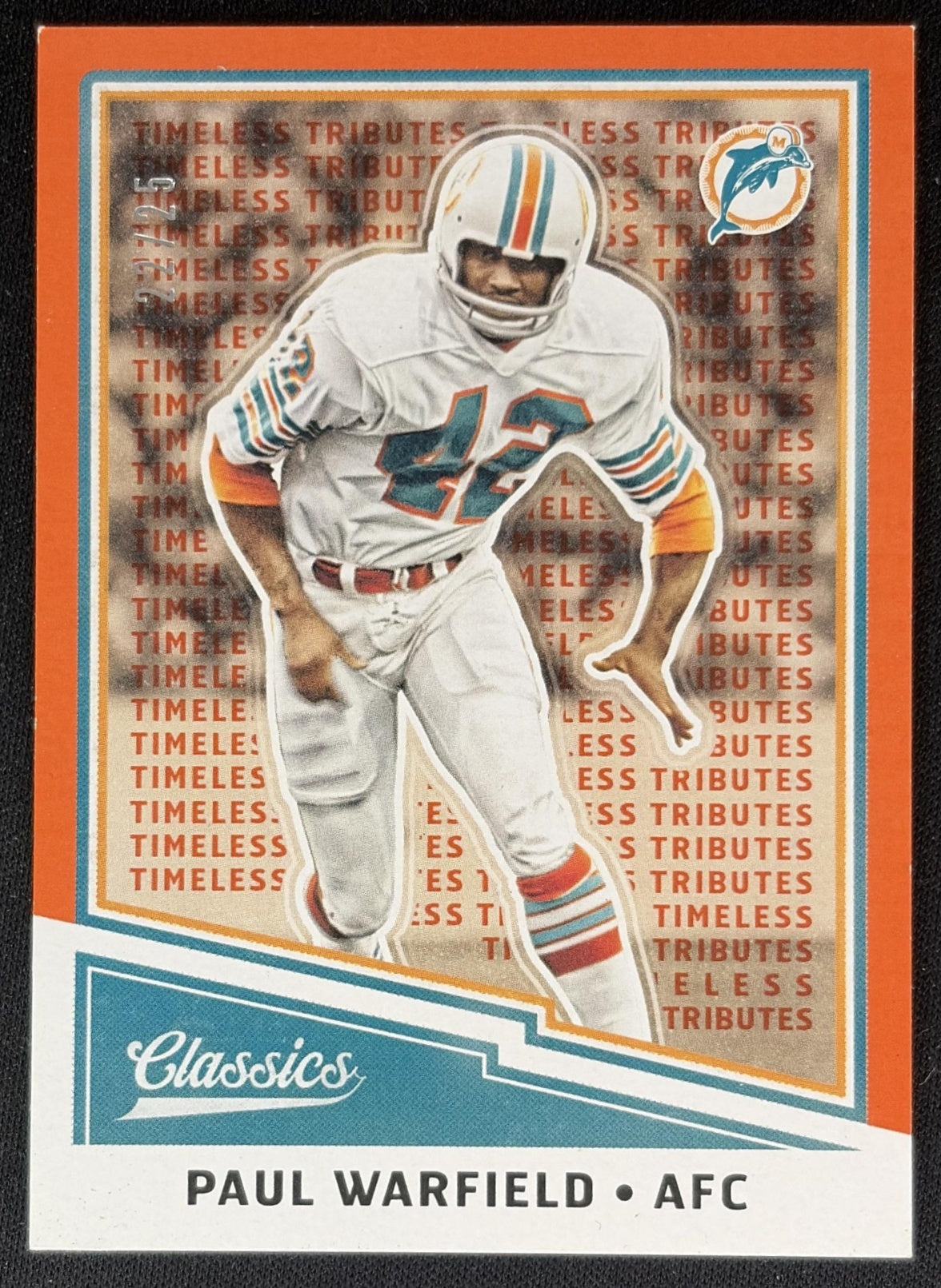 Paul Warfield 2017 Panini Classics Timeless Tributes Orange /25 Dolphins front