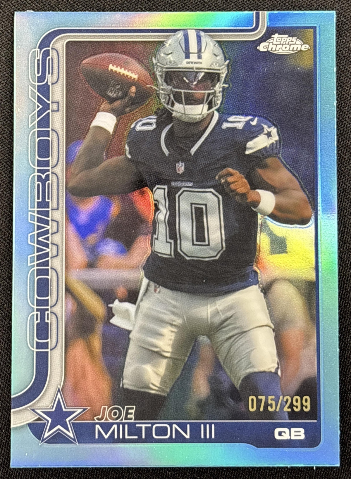 Joe Milton III 2025 Topps Chrome Teal Refractor /299 Cowboys