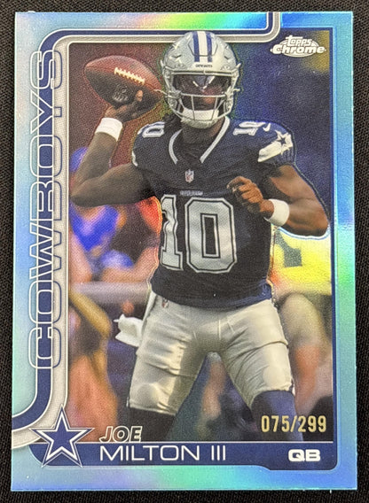 Joe Milton III 2025 Topps Chrome Teal Refractor /299 Cowboys