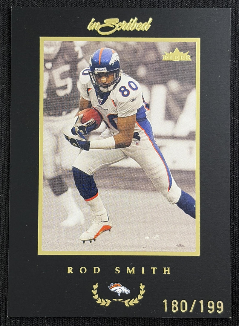 Rod Smith 2004 Fleer Inscribed Black Border Gold /199 Broncos
